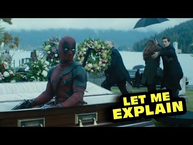 Deadpool 2 - Let Me Explain