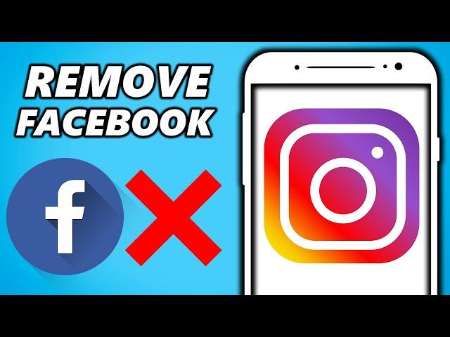 How to Unlink/Remove Facebook from Instagram (UPDATED 2025)