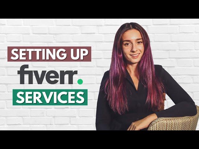 How to Set Up a New Fiverr Gig | Fiverr Tutorial