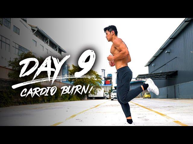 Day 9 - Cardio Burn!