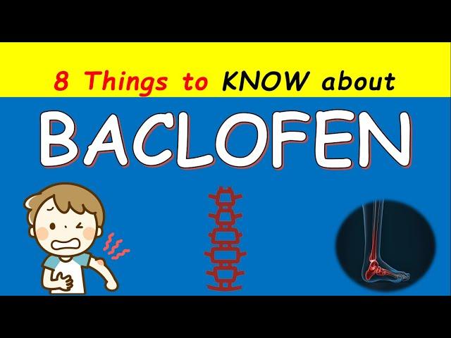 Baclofen 10 mg tablets : 8 Things to Know | Uses of Baclofen