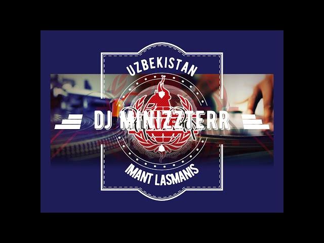 dj Minizzterr a.k.a. IMANT LASMANIS - Uzbekistan