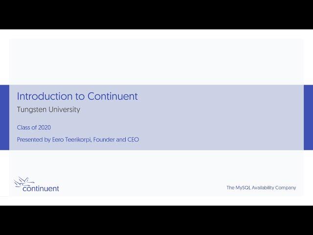 Introduction To Continuent