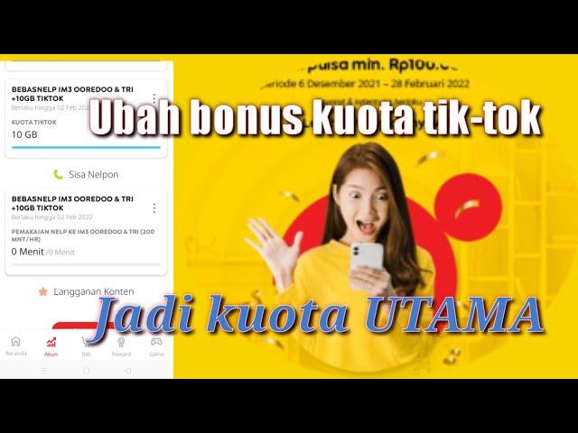 Cara ubah kuota tiktok jadi kuota utama M3  indosat