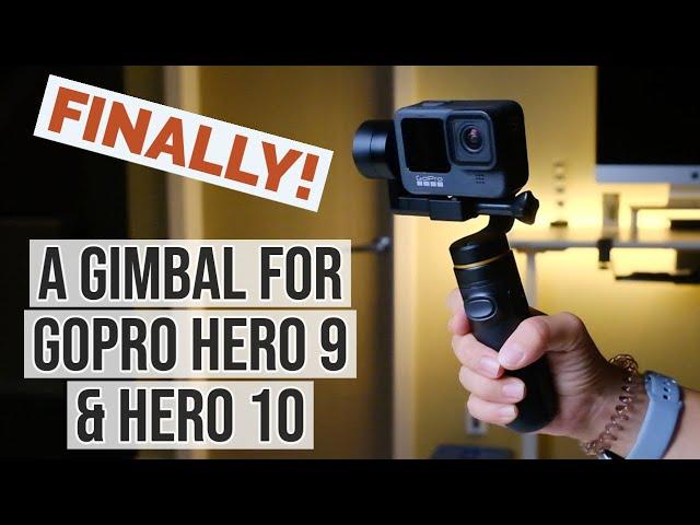 Best Gimbal for GoPro Hero 9 and Hero 10- FINALLY!