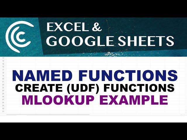 Create Named Functions in Excel & Google Sheets - LAMBDA UDF