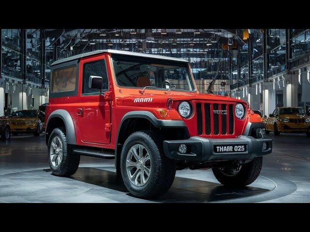 ALL NEW "MAHINDRA THAR 2025": THE LEGEND EVOLVE