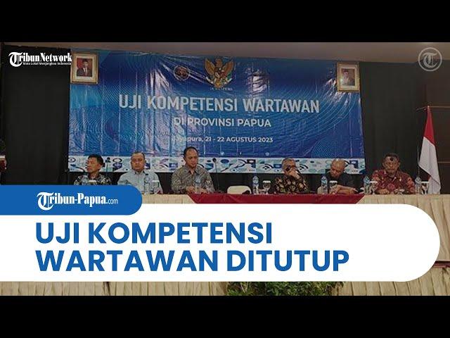 Uji Kompetensi Wartawan Ditutup, Asep Setiawan: Bangun Jurnalisme Profesional dan Berintegritas!