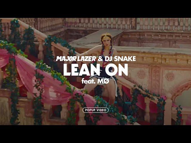 Major Lazer & DJ Snake - Lean On (feat. MØ) [Official Pop-Up Video]