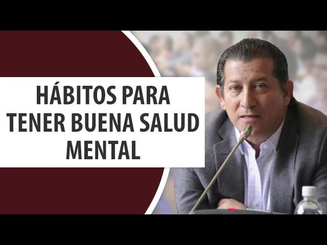 Hábitos para tener buena Salud Mental