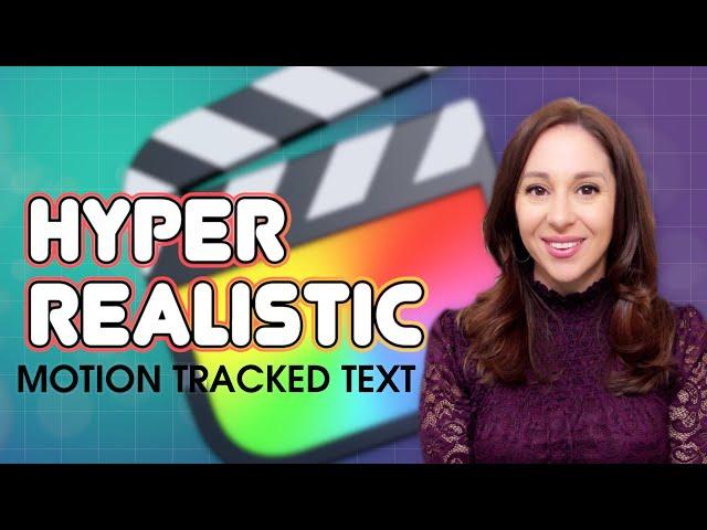 Motion Tracking Text in Final Cut Pro | Hyper Realistic Tutorial for FCP