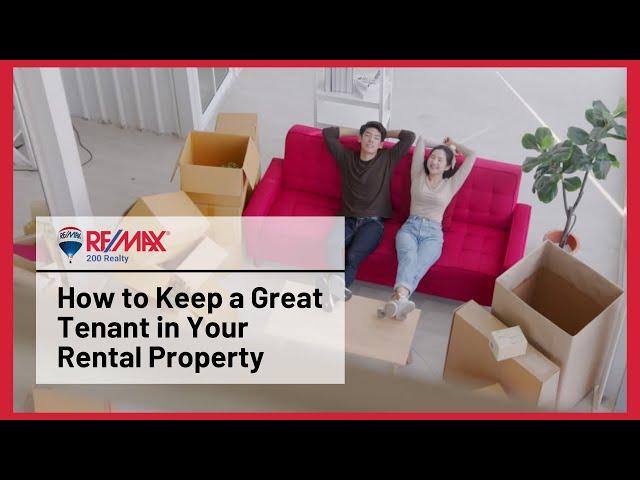 How to Keep a Great Tenant in Your Rental Property