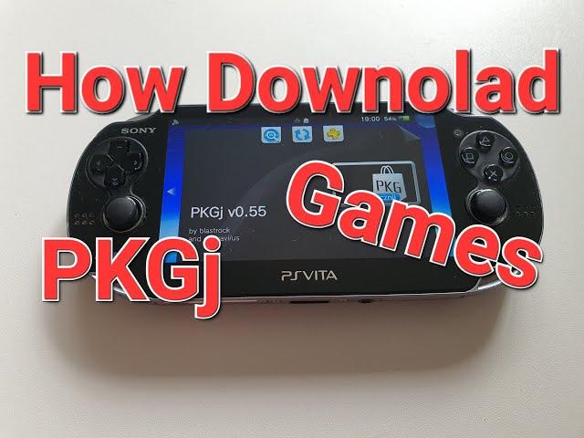 How Downolad Games in PKGj v0.55 on PS Vita