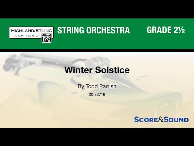 Winter Solstice, by Todd Parrish – Score & Sound