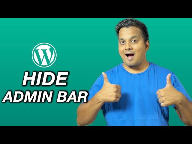 How to remove WordPress admin bar in the frontend