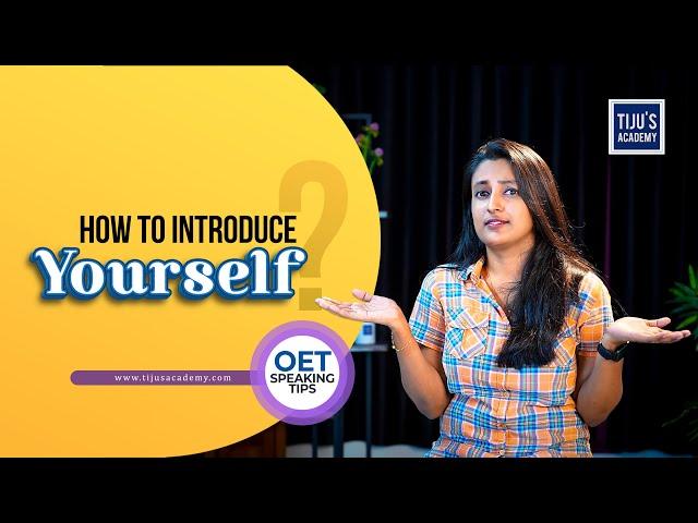 OET Speaking Tips |  How to prepare a perfect self-introduction?