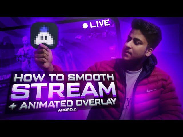 How to smoothly stream with animated overlay on android + How to design a GIF overlay | Turnip