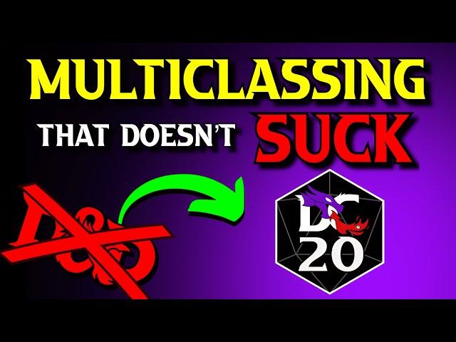 How Multiclassing WORKS in DC20