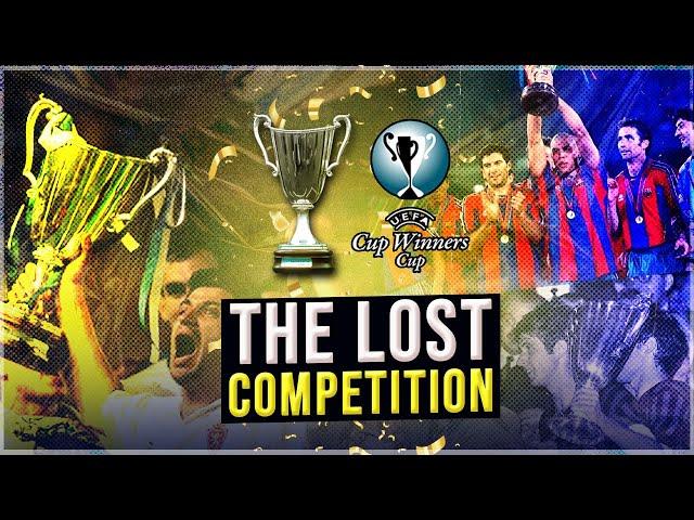 Why the Cup Winners Cup is the Most Underrated Tournament Ever