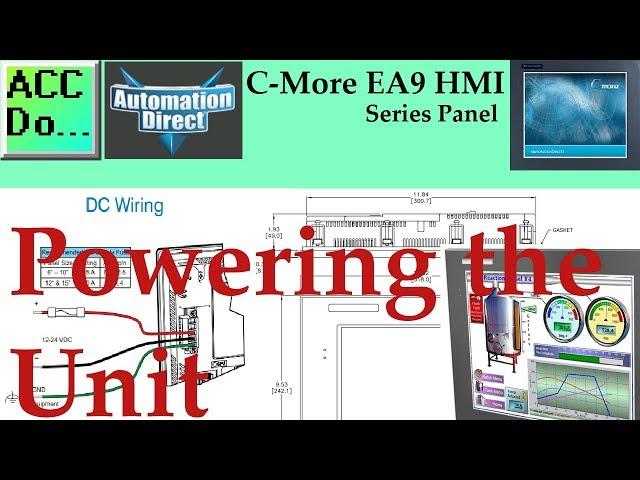 C-More EA9 HMI Series Panel Powering the Unit