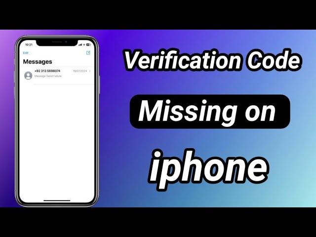 iphone Not receiving any verification Code how to fix it