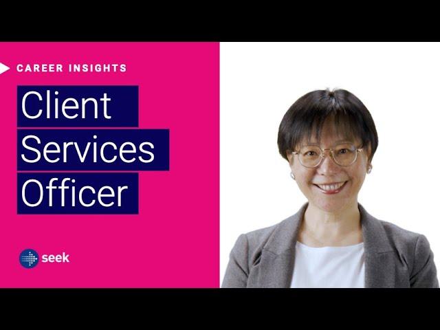 What’s it like to be a Client Services Officer in Australia?