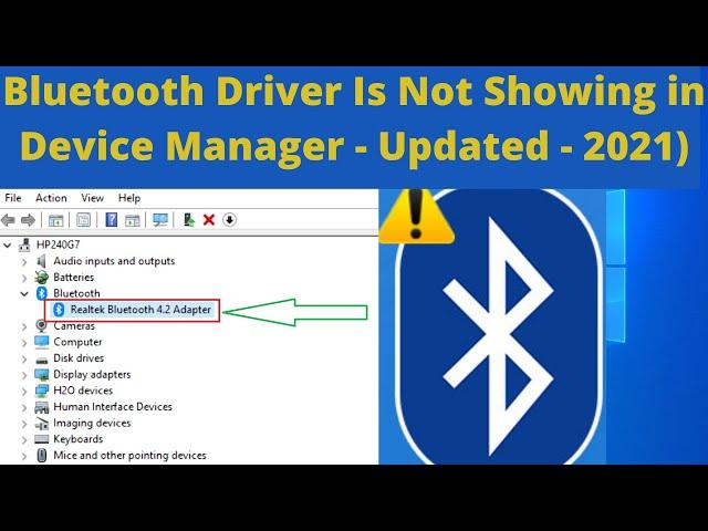 Bluetooth driver is missing in device manager windows 10 || Bluetooth Not Showing in Device Manager