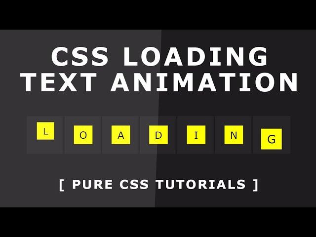 Css Loading Text Animation - Pure CSS Animation Effect