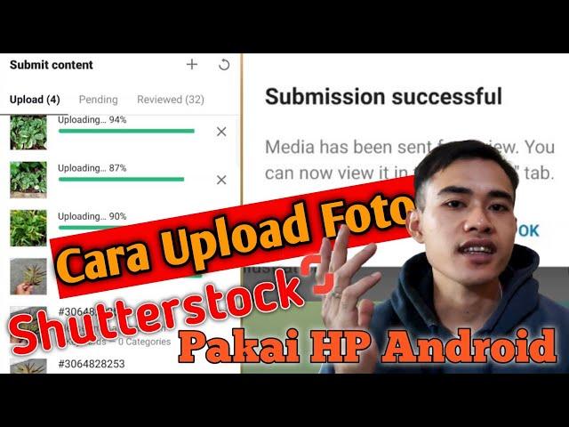 Cara Upload Foto Di Shutterstock Contributor Pakai HP Android || Tips Upload Foto Microstock