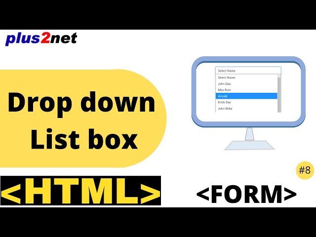 HTML form drop down list box to give single or multiple options to user with attributes and examples