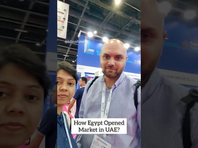 How Egypt  Opened Market in UAE? I KDSushma