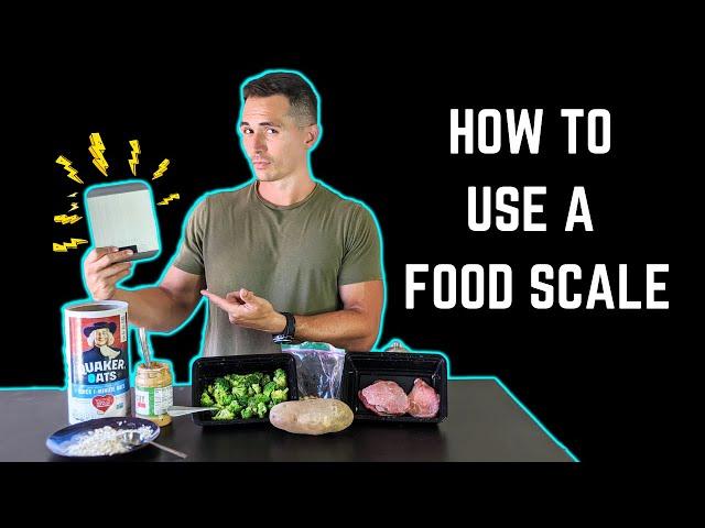 HOW TO USE A FOOD SCALE | WEIGHT LOSS MADE SIMPLE