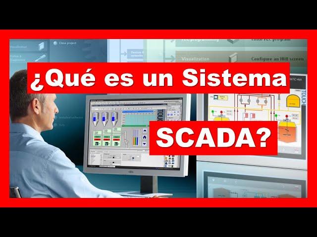 ¿Qué es un SISTEMA SCADA?