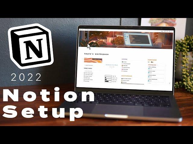 2022 Notion Setup : how i organise my life