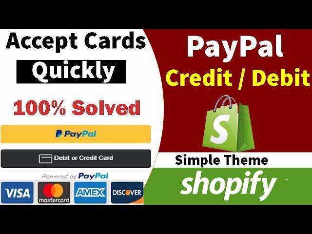 Shopify PayPal Credit/Debit Card Buttons on Product Page | Complete integration Step by Step