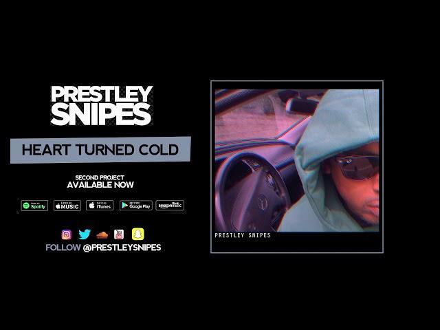 Prestley Snipes - OUT YOUR MIND