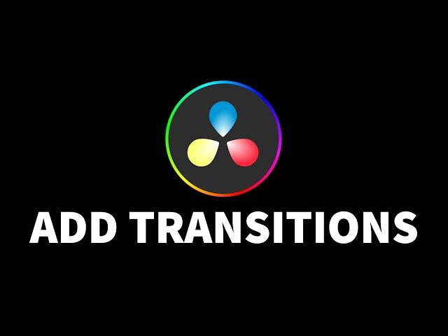 How To Add Transitions | DaVinci Resolve 18 Tutorial