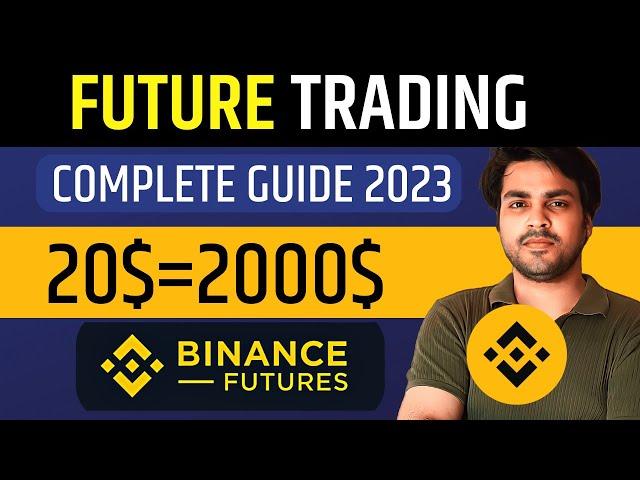 Beginner's Guide to Binance Futures Trading in Hindi | future trading tutorial | फ्यूचर्स ट्रेडिंग