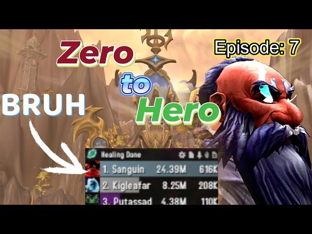 SANGUINE IS NOT AT ALL ANNOYING! | Zero to Hero | Dragonflight S4 | World of Warcraft | Ep:7