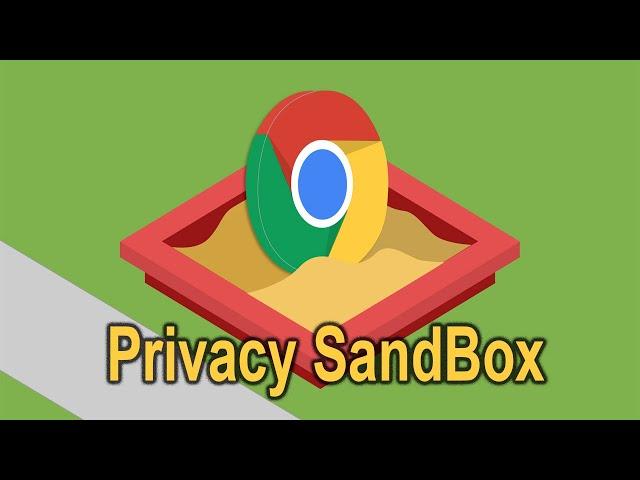 Google - Privacy SandBox