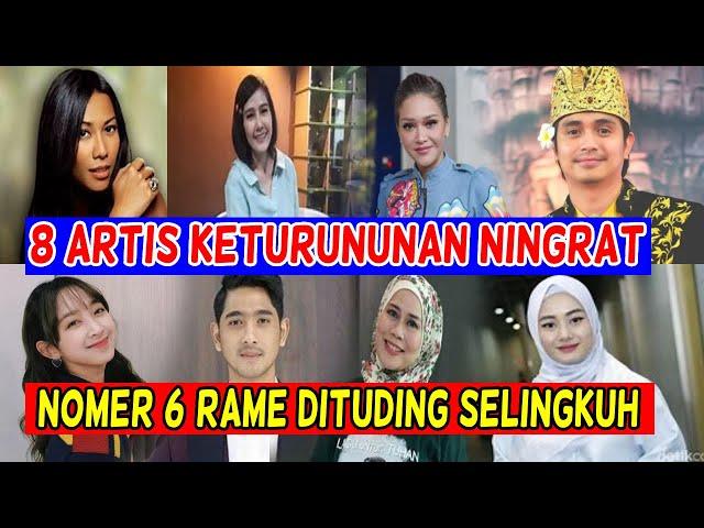 Gak Nyangka! 8 Artis Keturunan Ningrat, No.6 Ramai Dituding Selingkuh