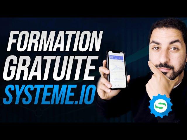 SYSTÈME.IO - FORMATION GRATUITE 2021 (TUTORIEL COMPLET)