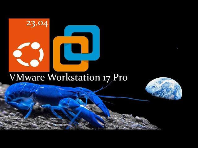 How to Install VMware Workstation 17 Pro on Ubuntu 23.04 Luner Lobster Installation Guide