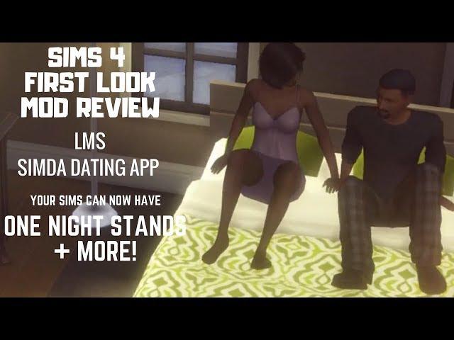 Sims 4 | Mod Review: ONE NIGHT STAND w/ SimDa Dating App | First Look