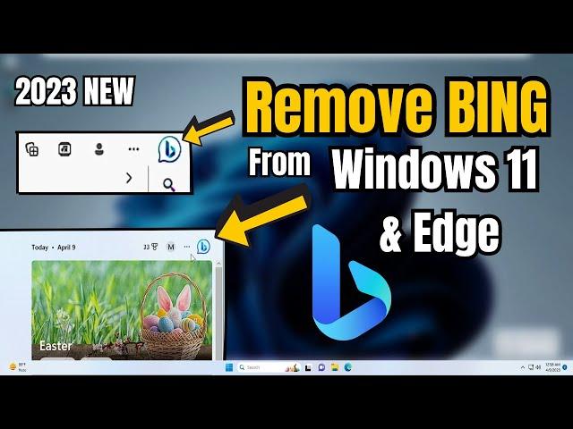 How to Remove BING Search from Windows 11 & Edge | Remove BING Icon