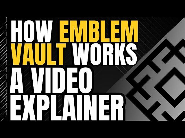 How does Emblem Vault work?