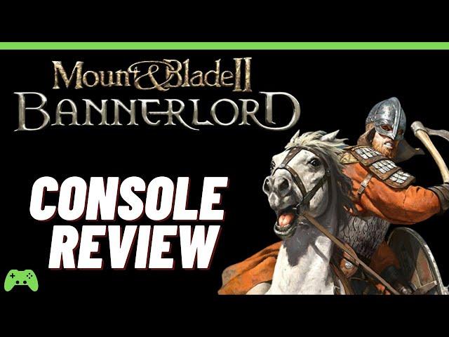 Mount and Blade 2 Bannerlord 2023  Console Review