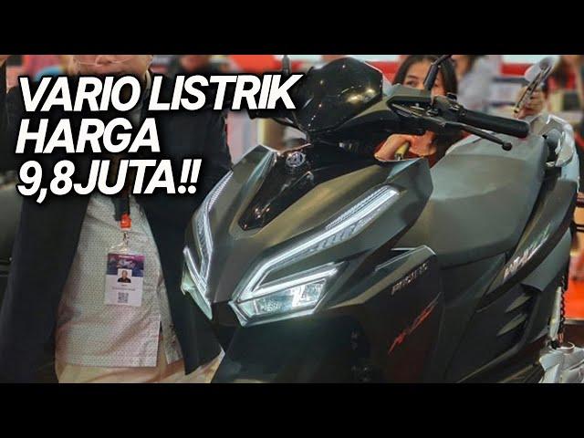 VARIO LISTRIK MELUNCUR! HARGA LEBIH MURAH DI BANDING VARIO KONVENSIONA DAPAT SUBSIDI 7JUTA!