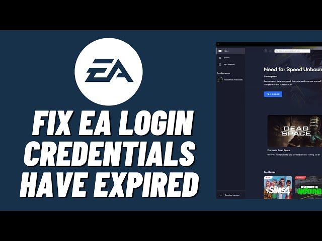 How to Fix EA Login Credentials Have Expired (2023)