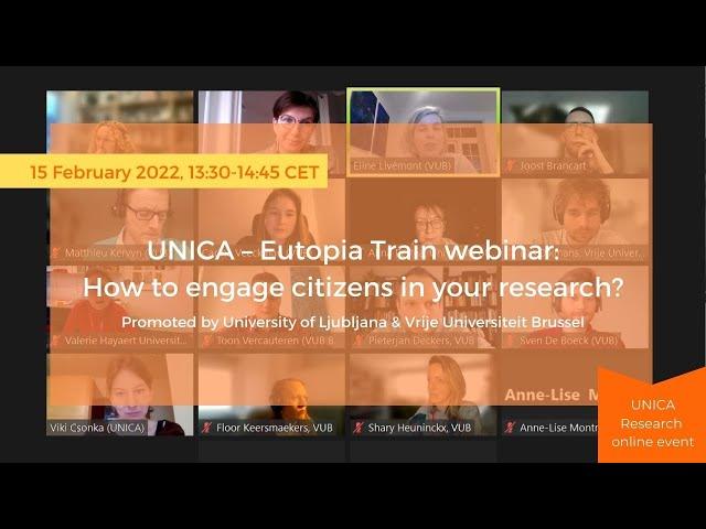 UNICA – Eutopia Train webinar: How to engage citizens in your research? | 15 February 2022